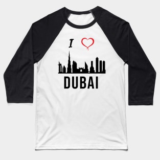 I love Dubai Skyline Arab Emirates Middle East Design Baseball T-Shirt